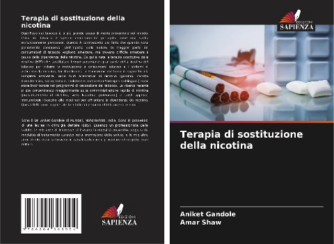 Terapia di sostituzione della nicotina - Aniket Gandole, Amar Shaw