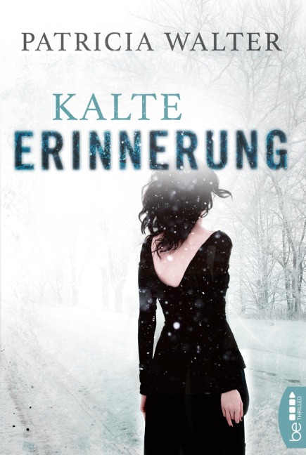 Kalte Erinnerung - Patricia Walter