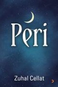 Cover-Bild zum Titel 'Peri' von 'Zuhal Cellat'