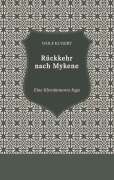 Cover-Bild zum Titel 'Rückkehr nach Mykene' von 'Wolf Kunert'