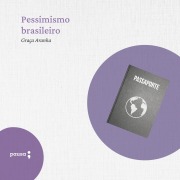 Cover-Bild zum Titel 'Pessimismo brasileiro' von 'Graça Aranha'