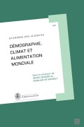 Cover-Bild zum Titel 'Démographie, climat et alimentation mondiale' von 'Christian Amatore, Jean-François Bach, François Baccelli, Roger Balian'