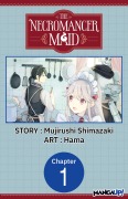 Cover-Bild zum Titel 'The Necromancer Maid #001' von 'Mujirushi Shimazaki, Hama'