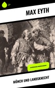 Cover-Bild zum Titel 'Mönch und Landsknecht' von 'Max Eyth'