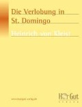 Cover-Bild zum Titel 'Die Verlobung in St. Domingo' von 'Heinrich von Kleist'