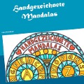 Cover-Bild zum Titel 'Handgezeichnete Mandalas' von 'Andrea Bischofberger'