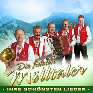 Ihre schönsten Lieder - Die Fidelen Mölltaler