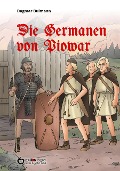 Cover-Bild zum Titel 'Die Germanen von Piowar' von 'Dagmar Bulmann'