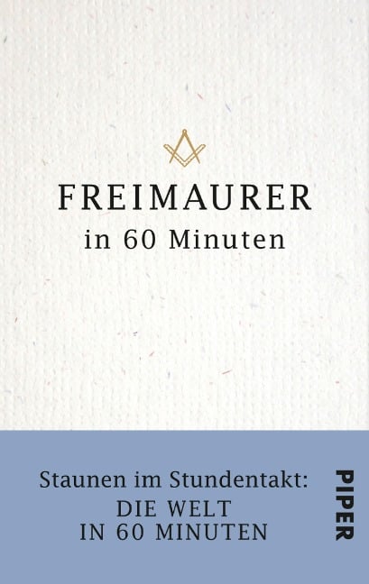 Freimaurer in 60 Minuten - Philip Militz