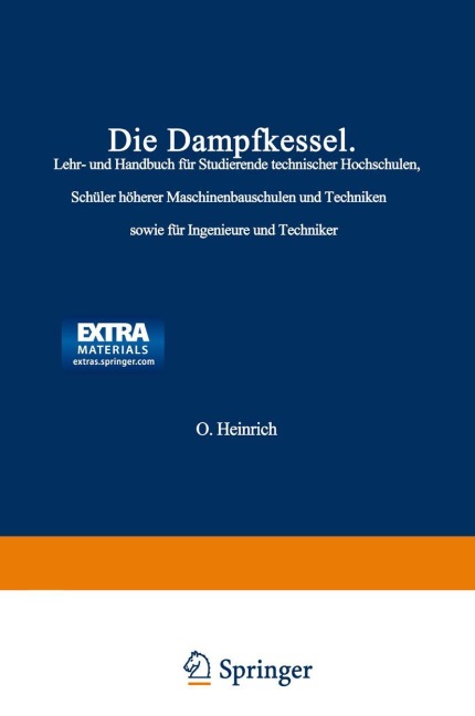 Die Dampfkessel - O. Heinrich, F. Tetzner