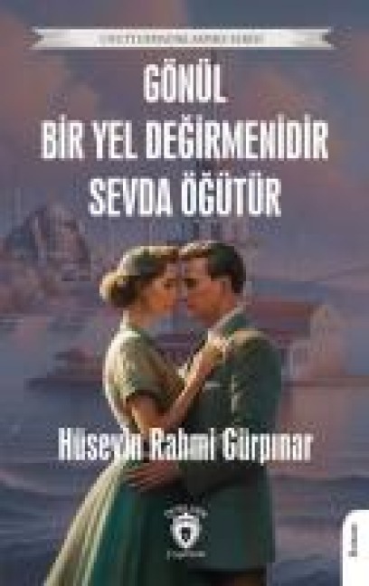 Gönül Bir Yel Degirmenidir Sevda Ögütür - Hüseyin Rahmi Gürpinar