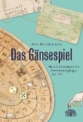 Cover-Bild zum Titel 'Das Gänsespiel' von 'Anne-Ruth Wertheim'