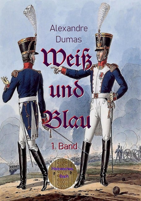 Weiß und Blau - Alexandre Dumas