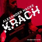 Cover-Bild zum Titel 'KRACH - Verzerrte Erinnerungen' von 'Alexander Hacke'