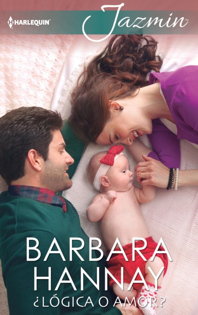 ¿Lógica o amor? - Barbara Hannay