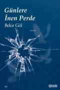 Cover-Bild zum Titel 'Günlere Inen Perde' von 'Bekir Göl'