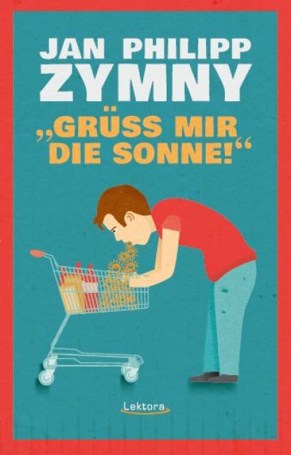 "Grüß mir die Sonne!" - Jan Philipp Zymny