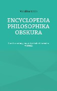 Encyclopedia Philosophika Obskura - Vassilios Kotsis