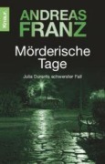 Cover-Bild zum Titel 'Mörderische Tage' von 'Andreas Franz'