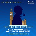 Cover-Bild zum Titel 'The Problem of Thor Bridge' von 'Arthur Conan Doyle'