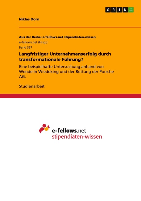 Langfristiger Unternehmenserfolg durch transformationale Führung? - Niklas Dorn