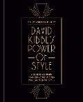 Cover-Bild zum Titel 'David Kibbe's Power of Style' von 'David Kibbe'