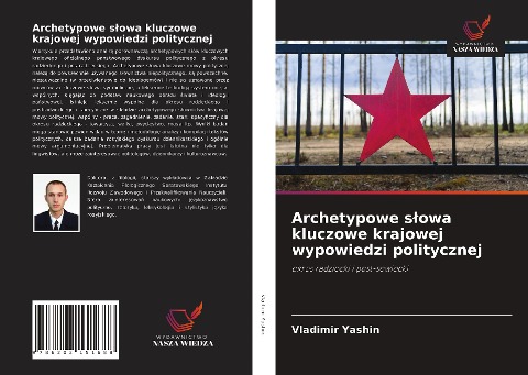 Archetypowe s¿owa kluczowe krajowej wypowiedzi politycznej - Vladimir Yashin