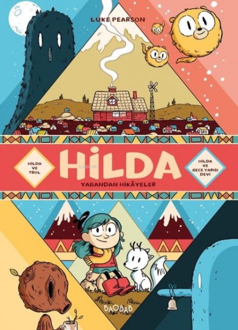 Hilda - Yabandan Hikayeler - Luke Pearson