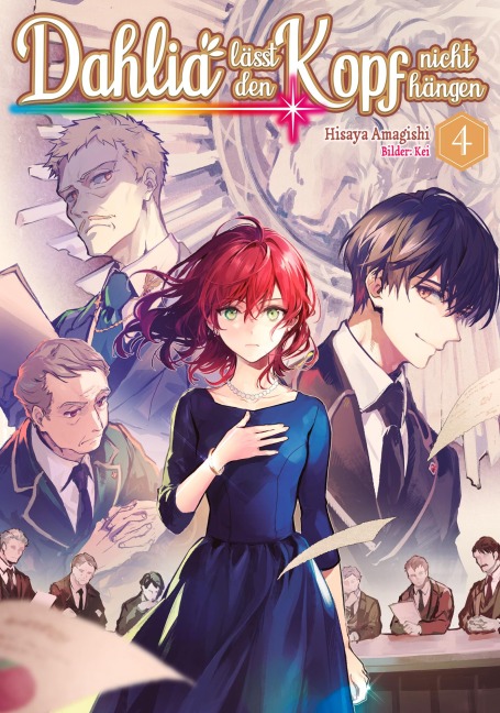 Dahlia lässt den Kopf nicht hängen (Light Novel): Band 4 - Hisaya Amagishi