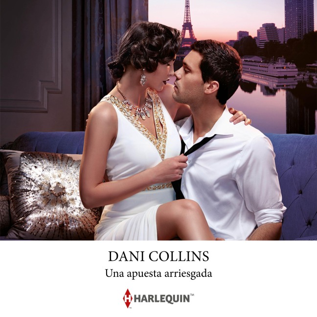 Una apuesta arriesgada - Dani Collins