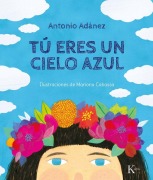 Cover-Bild zum Titel 'Tú Eres Un Cielo Azul' von 'Antonio Adánez'
