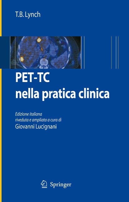 PET-TC nella pratica clinica - T. B. Lynch