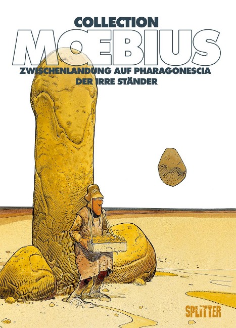 Moebius Collection: Zwischenlandung auf Pharagonescia / Der irre Ständer - Moebius