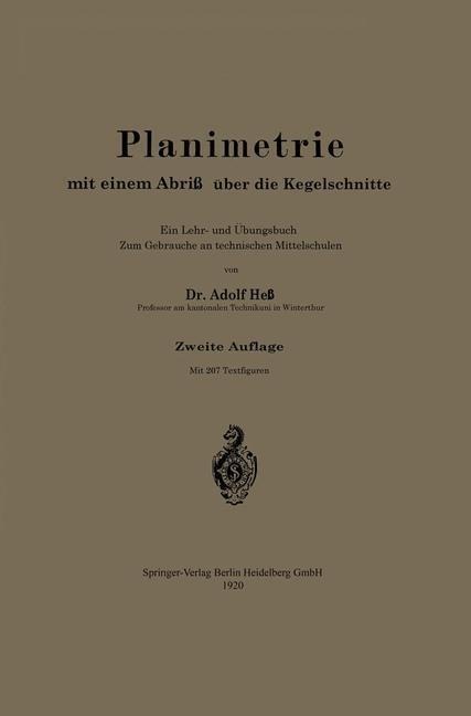 Planimetrie mit einem Abriß über die Kegelschnitte - Alfred Hess