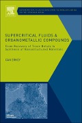 Cover-Bild zum Titel 'Supercritical Fluids and Organometallic Compounds' von 'Can Erkey'