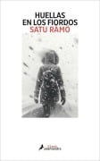 Cover-Bild zum Titel 'Huellas En Los Fiordos / Footprints in the Fjords' von 'Satu Rämö'