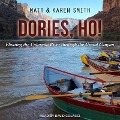 Dories, Ho! - Karen Smith, Matt Smith