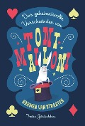 Cover-Bild zum Titel 'Das geheimnisvolle Verschwinden von Toni Malloni' von 'Harmen Van Straaten'