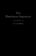 Der Petroleum-Ingenieur - 