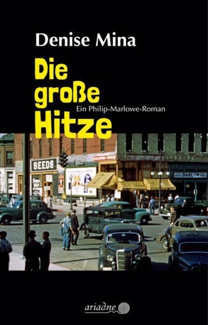 Die große Hitze - Denise Mina, Else Laudan