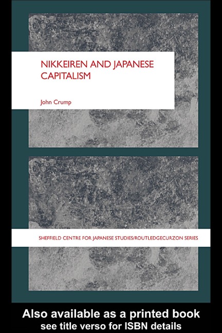 Nikkeiren and Japanese Capitalism - John Crump
