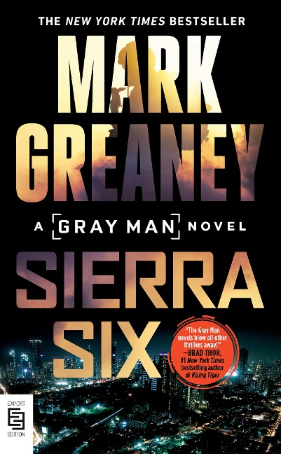 Sierra Six - Mark Greaney