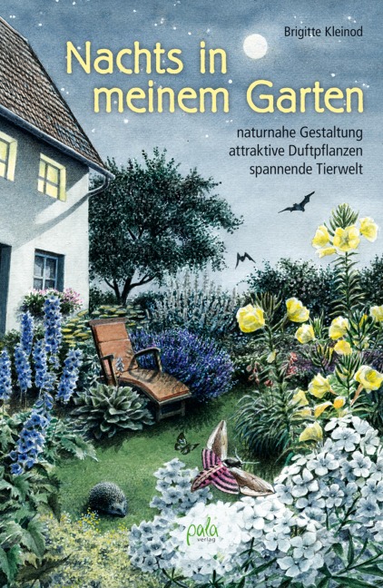 Nachts in meinem Garten - Brigitte Kleinod