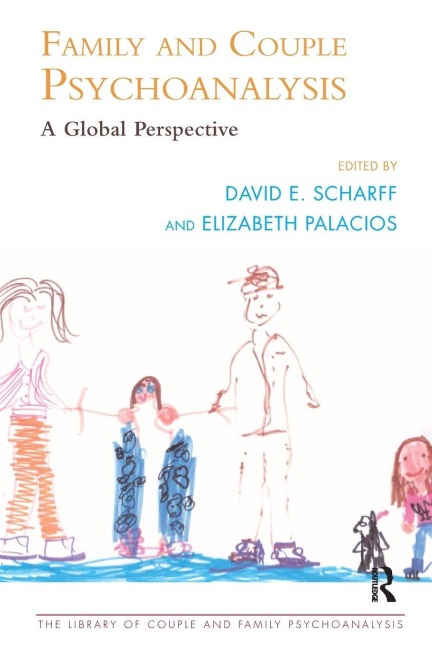 Family and Couple Psychoanalysis - 