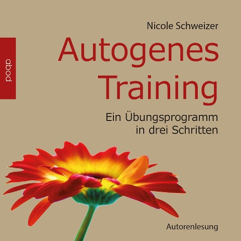 Autogenes Training - Schweizer - Nicole Schweizer