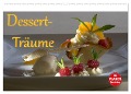 Dessert - Träume (Wandkalender 2025 DIN A2 quer), CALVENDO Monatskalender - Stefan Bau