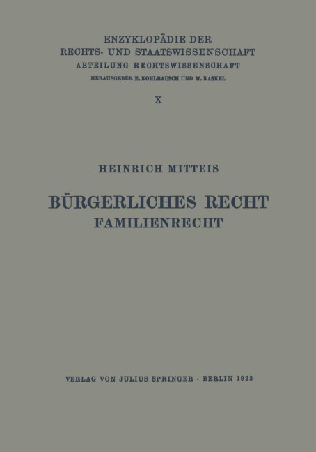 Bürgerliches Recht Familienrecht - Heinrich Mitteis