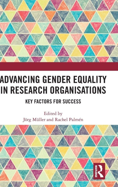 Advancing Gender Equality in Research Organisations - 