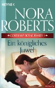 Cover-Bild zum Titel 'Cordina's Royal Family 4. Ein königliches Juwel' von 'Nora Roberts'