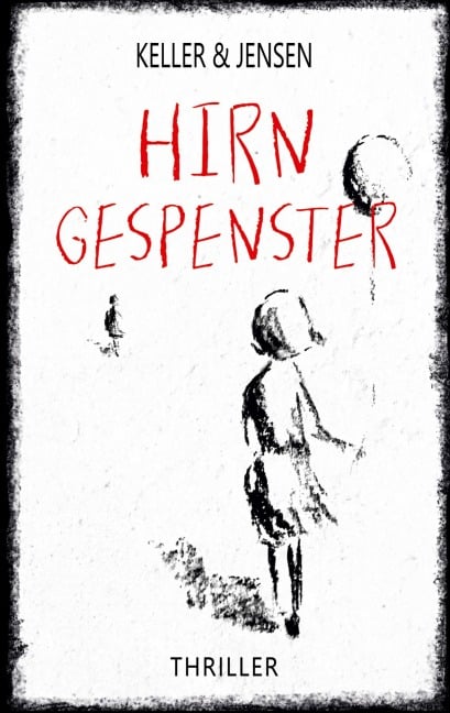 Hirngespenster - Ivonne Keller, Stina Jensen